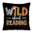 Wild About Reading Books Reader Teachers Kids Librarian Pillowcase Wild About Reading Books Reader Teachers Kids Librarian Pillowcase