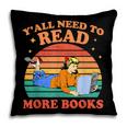 Y'All Need To Read More Books Book Lover Vintage Pillowcase