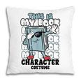 This Is My Book Character Costume Reading Book Lover Pillowcase