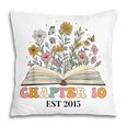 Chapter 10 Years Old 10th Birthday Wildflower Book Lover Pillowcase