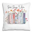 God Says I Am Book Bible Verse Christian Girls Women Pillowcase