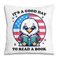 A Good Day To Read a Book Reading Eagle With American Flag Pillowcase
