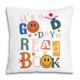 Its a Good Day To Read a Book Lovers Library Reading Women Pillowcase