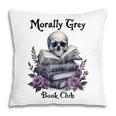 Morally Grey Book Club Gothic Vintage Style Pillowcase
