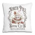 North Pole Book Club Christmas Xmas Hot Cocoa Bookish Pillowcase North Pole Book Club Christmas Xmas Hot Cocoa Bookish Pillowcase