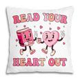 Read Your Heart Out Teacher Valentine Book Pillowcase