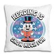 Reading Is Snow Much Fun Snowflake Book Lovers Winter Theme Premium Tri-Blend Pillowcase