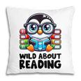 Wild About Reading Book Lover Penguin Pillowcase