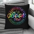 Anti Social Book Club Go Away I'm Reading Book Tie Dye Pillowcase Anti Social Book Club Go Away I'm Reading Book Tie Dye Pillowcase