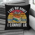 I Like Big Books And I Cannot Lie Bookworm Reading Teacher Pillowcase