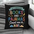 Book Lovers Reading Bedtime Cozy Pajama For Librarians Pillowcase Book Lovers Reading Bedtime Cozy Pajama For Librarians Pillowcase