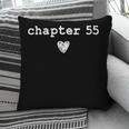 Chapter 55 Book Lovers Readers & Authors 55th Birthday Pillowcase