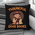 Cute Thanksgiving Teacher Librarian Thankful Reading Books Pillowcase