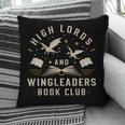 High Lords & Wingleaders Fantasy Reader Book Club Dragons Pillowcase