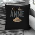 I'm His Anne Romantic Book Lover Vintage Pillowcase