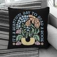It's A Beautiful Day To Read A Book Librarian Book Lover Pillowcase