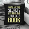 I Know All Your Secrets i Have Read Guest Book Hotel Manager Pillowcase I Know All Your Secrets i Have Read Guest Book Hotel Manager Pillowcase