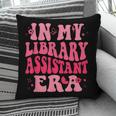Librarian Assistant Shirt Books Reader Library Assistant Pillowcase
