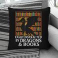 Reading Dragon Easily Distracted By Dragons And Books Pillowcase