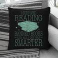 I Survived Reading Banned Books And All I Got Was Sma Pillowcase