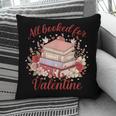 Vintage All Booked For Valentines Book Lovers Teacher Kids Pillowcase