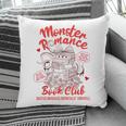 Dark Romance Reader Reading Monster Romance Book Club Pillowcase