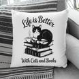 Life Is Better With Cats & Books Tuxedo Cat Mom Women Pillowcase