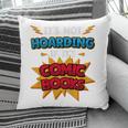 It Is Not Hoarding If It's Comic Books Collector Tee Premium Tri-Blend Pillowcase