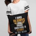 Always Writing A Story In My Head Book Writer Author Pillowcase