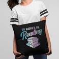 Id Rather Be Reading Book Librarian Men Women Kids Pillowcase