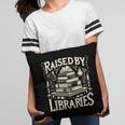 Raised By Libraries Reader Book Bibliophile Pillowcase Raised By Libraries Reader Book Bibliophile Pillowcase