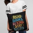 Read Books Be Kind Stay Weird The Perfect Life Formula Pillowcase Read Books Be Kind Stay Weird The Perfect Life Formula Pillowcase