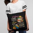 A Woman Cannot Survive On Books Alone She Also Needs Yarn Pillowcase