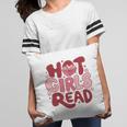 Hot Girls Read Book Lover Feminist Reader Premium Tri-Blend Pillowcase