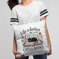 Life Is Better With Cats And Books Pillowcase