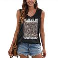 Believe In Your-Shelf Bookworm Book Shelf Reader Women's V-Neck Tank Top Believe In Your-Shelf Bookworm Book Shelf Reader Women's V-Neck Tank Top