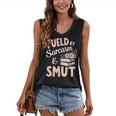 Bookworm Fueled By Sarcasm And Smut Book Reading Women's V-Neck Tank Top