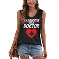 My Daughter Is A Doctor Shirt Proud Parents Graduation Women's V-Neck Tank Top