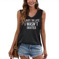 Introverts Anxiety Sorry I'm Late I Wasn't Invited Apologies Women's V-Neck Tank Top Introverts Anxiety Sorry I'm Late I Wasn't Invited Apologies Women's V-Neck Tank Top