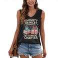 Naughty Or Nice Depends On My Current Chapter Book Lover Women's V-Neck Tank Top