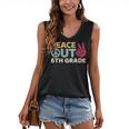 Peace Out 6th Grade Graduation Last Day Of School Women's V-Neck Tank Top