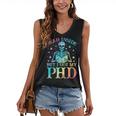 PhD Graduation Dead Inside But i Got My PhD Tie Dye Funny Women's V-Neck Tank Top