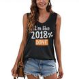 Senior 2018 Shirt I'm Like 2018 Done Class Graduation Women's V-Neck Tank Top