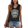 Support Your Local Library Book Lovers Women's V-Neck Tank Top Support Your Local Library Book Lovers Women's V-Neck Tank Top