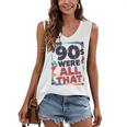 The 90s Were All That – Retro 1990s Nostalgia Tee Women's V-Neck Tank Top