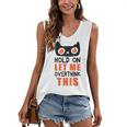 Hold On Let Me Overthink This Anxiety Introvert Overthinking Women's V-Neck Tank Top Hold On Let Me Overthink This Anxiety Introvert Overthinking Women's V-Neck Tank Top