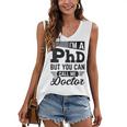 I'm A PhD Call Me Doctor Doctorate Degree Graduation Women's V-Neck Tank Top