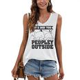 It's Way Too Peopley Outside Anti Social Introvert Women's V-Neck Tank Top It's Way Too Peopley Outside Anti Social Introvert Women's V-Neck Tank Top