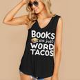 BOOKS ARE JUST WORD TACOS Women's V-Neck Tank Top BOOKS ARE JUST WORD TACOS Women's V-Neck Tank Top