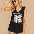 Never Forget VHS Tape Cassette Floppy Disk Nostalgia 80s 90s Women's V-Neck Tank Top